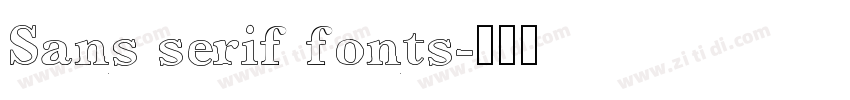 Sans serif fonts字体转换